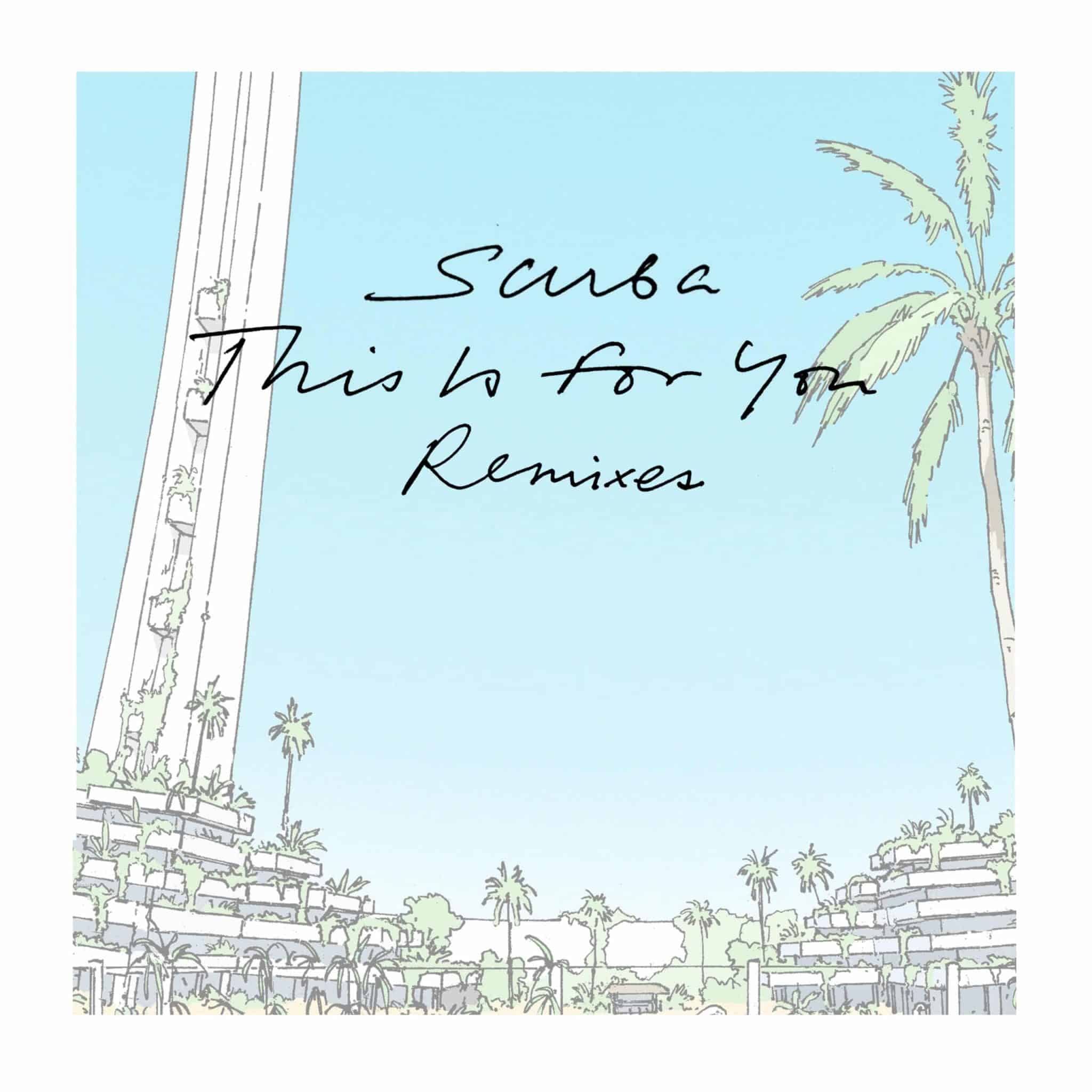 This Is For You Remixes