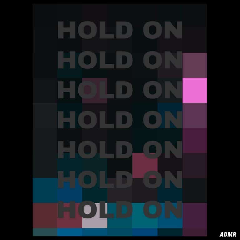 Hold On
