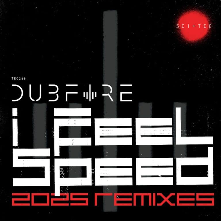 Dubfire - I Feel Speed (2025 Remixes) Digital