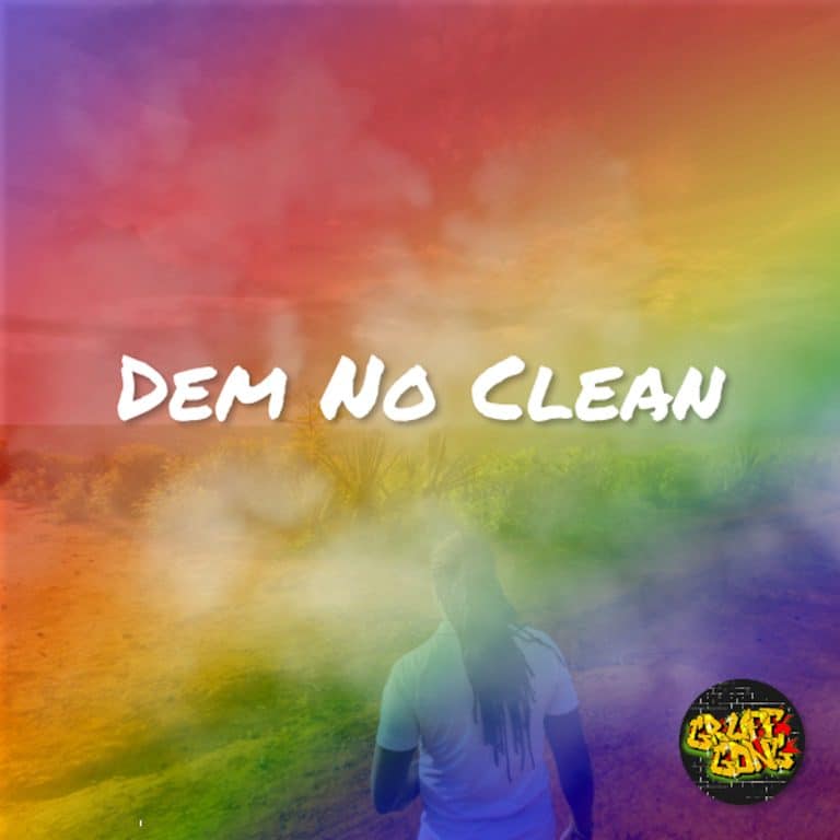 Dem No Clean