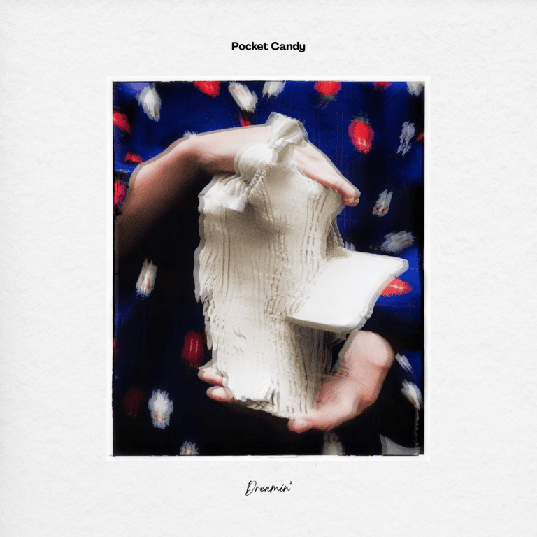 Pocket Candy - Dreamin ' EP