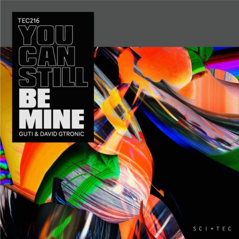 You Can Still Be Mine - Guti & David Gtronic