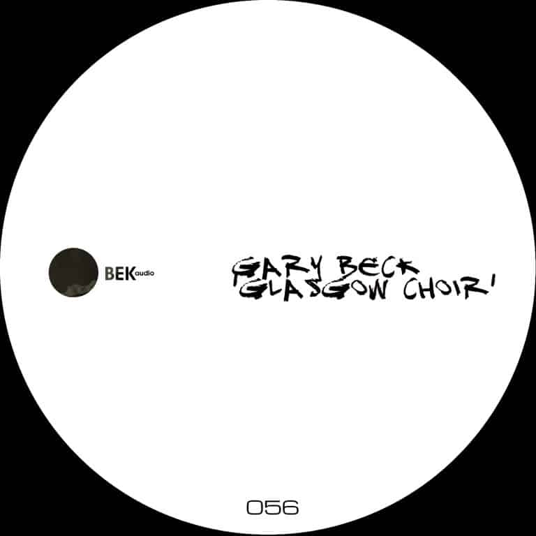 Gary Beck - Glasgow Choir - BEK056